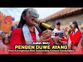 Download Lagu PENGEN DUWE AYANG • INDAH WATY • DUA PUTRA • Show Karangmulya Sukamelang Kemped Kandanghaur