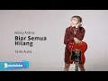 Download Lagu TAMI AULIA | NICKY ASTRIA - BIAR SEMUA HILANG