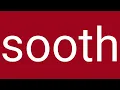 Sooth Definition Meaning