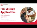 Rutgers Pre-College Academies Application Tutorial Submit Your Application