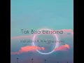 Download Lagu Tak bisa bersama |Vidi Aldino ft. Prilly latuconsina (liriycs)