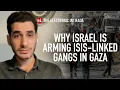 Download Lagu Why Israel is arming ISIS-linked gangs in Gaza, with Muhammad Shehada