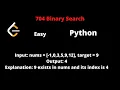LEETCODE 704 BINARY SEARCH PYTHON