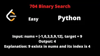 LEETCODE 704 BINARY SEARCH PYTHON