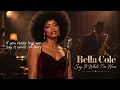 Bella Cole – Say It While I’m Here | 1992 Soul & R&B
