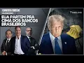 Download Lagu EUA PARTEM PRA CIMA DOS BANCOS BRASILEIROS | Conversa Timeline - 04/09/2025