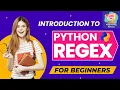 Python Regex for Beginners match search findall split sub Explained with Examples
