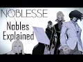 Who are the Nobles from Noblesse The ancient noble race