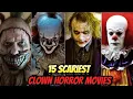 15 Best Scary Clown Movies That Will Give You Nightmares Top 15 Clown Horror Movies