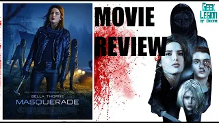 masquerade 2021 bella thorne home invasion thriller movie review spoilers 