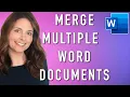 How To Merge Multiple Word Documents Combine Word Documents into One File