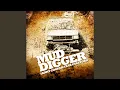 Download Lagu Mud Digger (Remix)