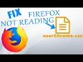 Fix Mozilla Firefox ignoring userChrome css