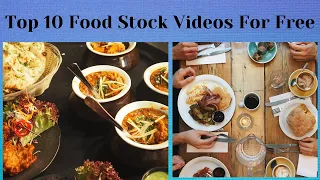 Download Top 10 Food Stock Videos| Top 10 Free Food Stock Videos| Royalty Free Stock Video| HD Videos| MP3