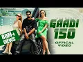 Gaadi 150 | Official Video | Vikram Sarkar | Trending Haryanvi Song
