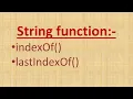 string function indexOf function lastIndexOf function