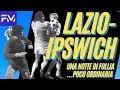 Download Lagu LAZIO IPSWICH: una notte di FOLLIA... non ordinaria (Disfatte Europee)