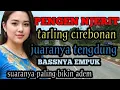 Lagu TAELRLING CIREBONAN_PENGEN NJERT JUARANYA TENGDUNG_BASSNYA EMPUK BIKIN  ADEM@toyobringin3238 