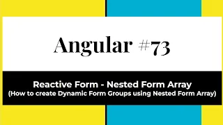 Angular - Reactive Form Nested Form Array To create Dynamic Form Groups by Nested Form Array