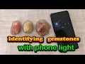 Gemstone HACK How to Identify Precious Stones with Your Phone s Light