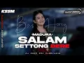 Download Lagu DJ MADURA - SALAM SETTONG DERE || KSSM FT GUFF RMX PRDCTN ‼️
