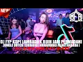 Download Lagu Dj Kopi Lambada x Buih Jadi Permadani Jungle Dutch Terbaru [ MUHAMMAD FAJAR ANANDA ]