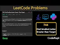 Find Smallest Letter Greater than Target Leetcode Q 744 Python C Java LeetCode Daily Challenge