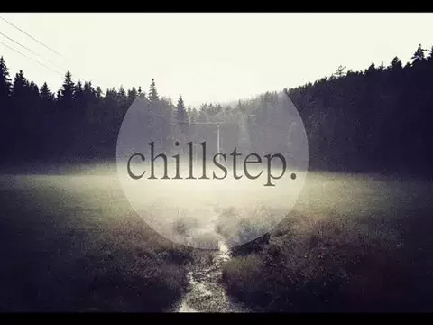 Best Chillstep - 2016 1 Hour Mix