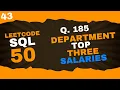 185 Department Top Three Salaries - SQL Ranking Made Easy