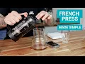Mastering the French Press A Step-by-Step Guide for Perfect Coffee