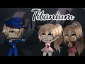 Download Lagu Titanium || Gacha life songs || GLMV || Read Desc. || WolfieLilac