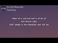 Spacehog - In the Meantime (Lyrics) | We love the all the all of you
