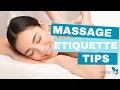 Top Massage Etiquette Tips What Your Therapist Wishes You Knew