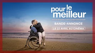 POUR LE MEILLEUR - Bande annonce