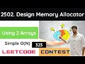 Leetcode 2502 Design Memory Allocator - Hindi