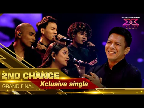 Download MP3 2ND CHANCE - JATUH CINTA KEDUA (Xclusive Single) - X Factor Indonesia 2021