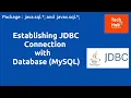 Establishing JDBC Connection with Database MySQL Java TechHub