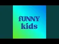 Download Lagu Funny kids