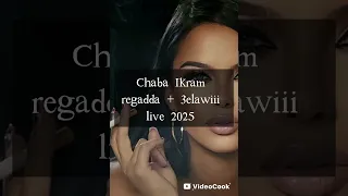 شابة اكرام شير لي ضانا فيه خير جاب كتوب و جا يحلفني Chaba Ikram Chir Li Tana Fih Khir 