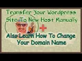 Backup and move Wordpress site to new host manually Safe way to do Wordpress Backup and Restores