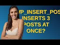 Wordpress wp - insert