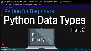 Python Data Types Part 2 Built-in Data Types Python for Beginners Python Programming