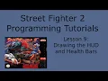 Street Fighter 2 Programming Tutorial 9
