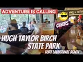 Do THIS Before or after your cruise Hugh Taylor Birch State Park Fort Lauderdale
