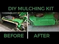DIY Mulching Kit For John Deere Zero Turn