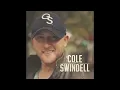 Cole Swindell ain't worth the whiskey  audio