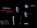 Download Lagu Mahesa - Pilih Aku Atau Dia (Official Music Video)