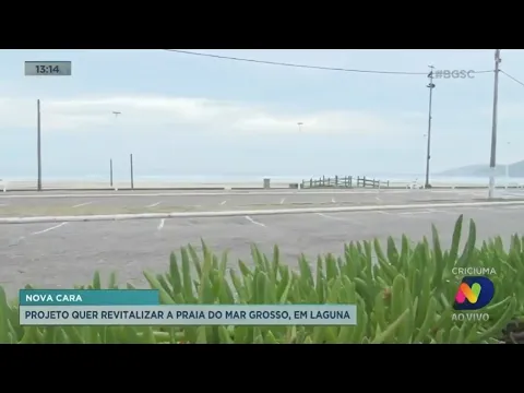 Município de Laguna garante recurso para primeira etapa de revitalização da orla do Mar Grosso