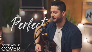 Perfect Ed Sheeran Beyoncé Boyce Avenue Acoustic Cover On Spotify Apple 