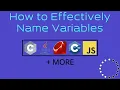 How to Effectively Name Variables in Your Programs